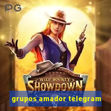 grupos amador telegram